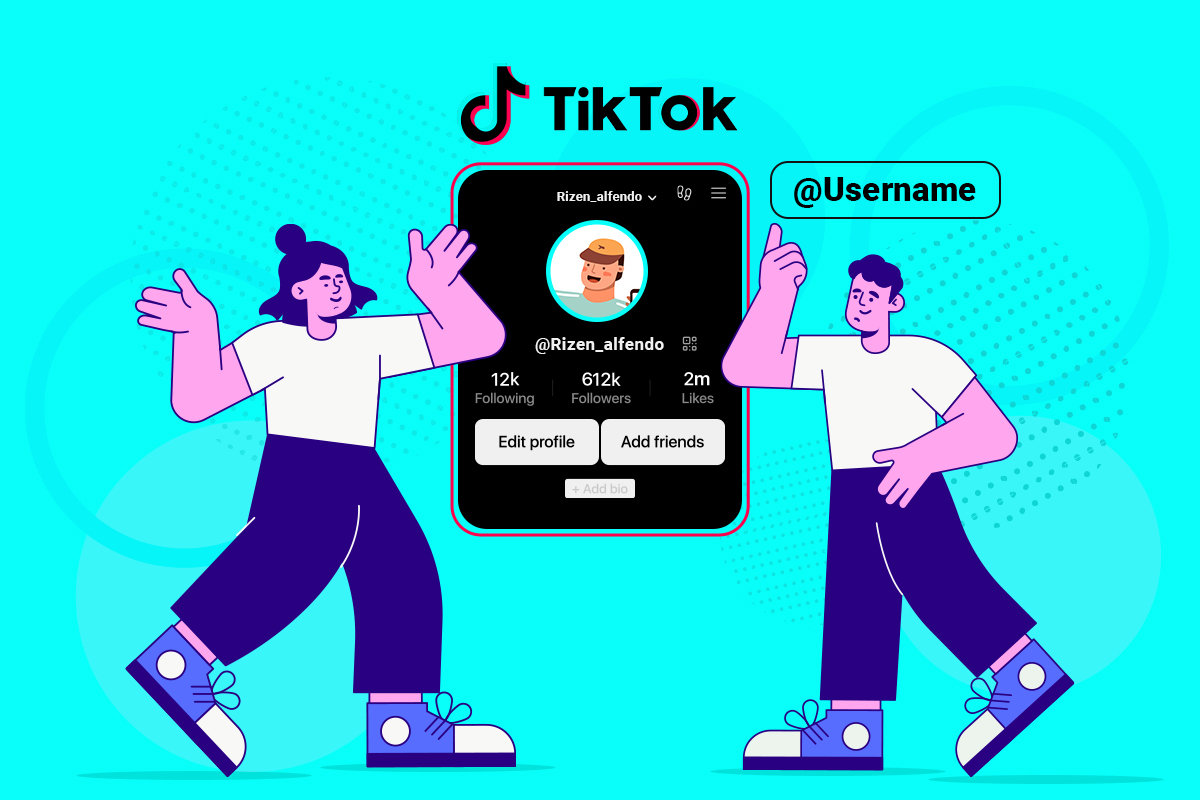 TikTok Username: The Ultimate Guide to Choosing the Perfect One